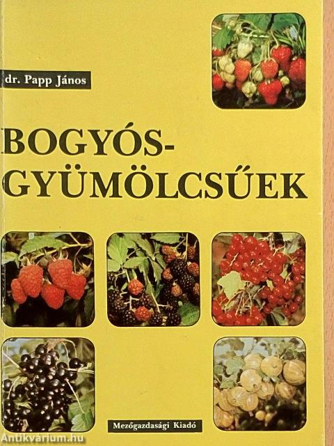 Bogyósgyümölcsűek