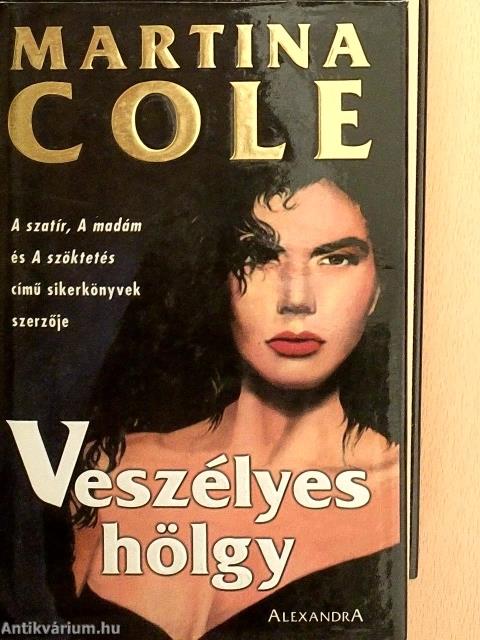 Veszélyes hölgy