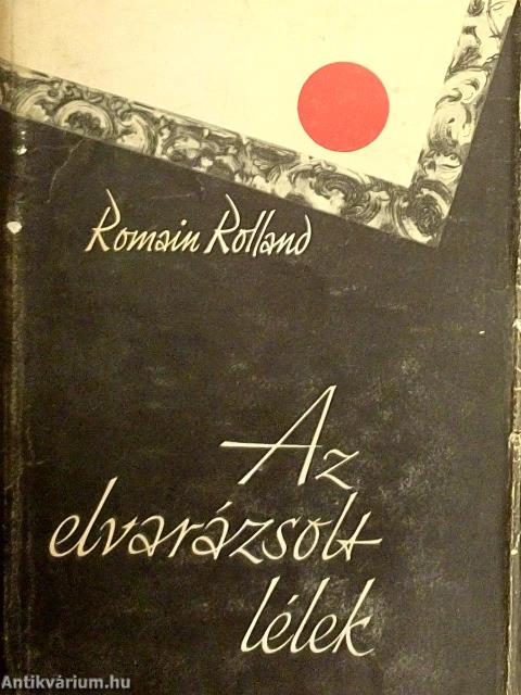 Az elvarázsolt lélek I-II.