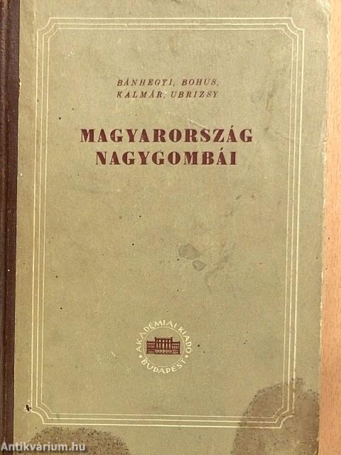 Magyarország nagygombái