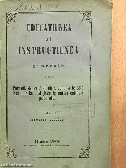 Educatiunea si instructiunea generale