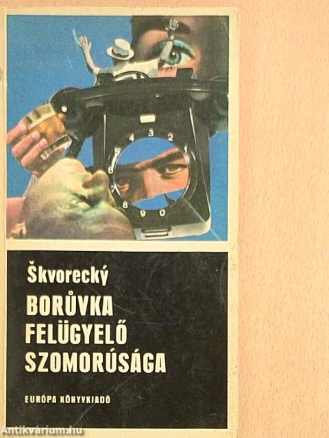 Borúvka felügyelő szomorúsága