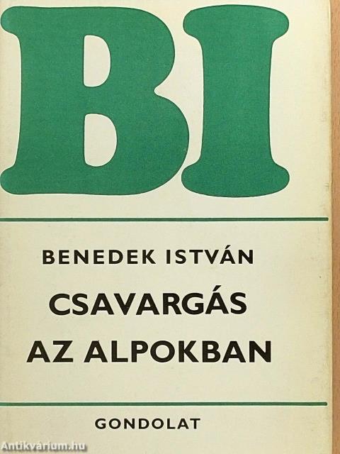 Csavargás az Alpokban