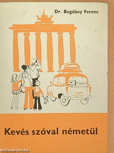 Kevés szóval németül