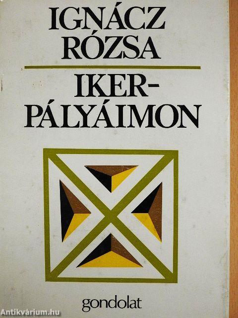 Ikerpályáimon
