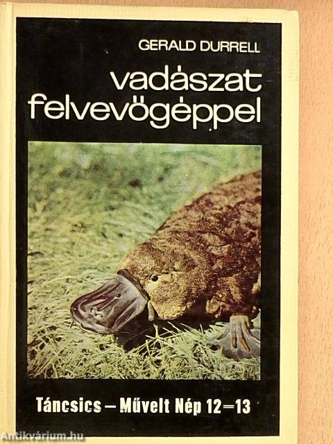 Vadászat felvevőgéppel