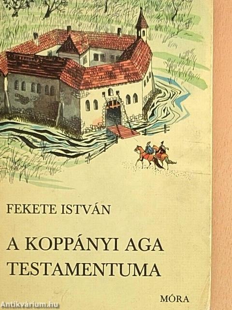 A koppányi aga testamentuma