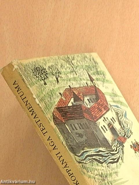 A koppányi aga testamentuma