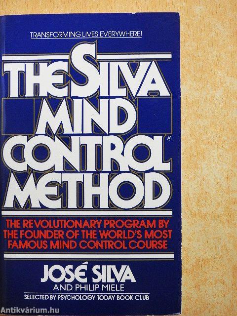 The Silva Mind Control Method
