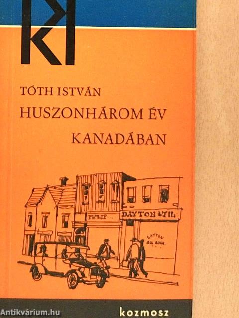 Huszonhárom év Kanadában