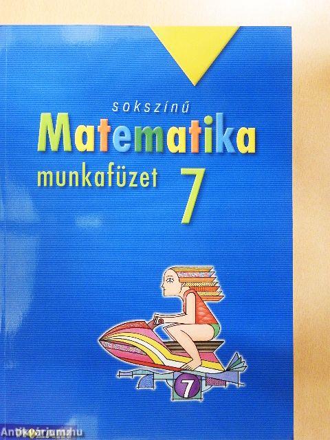 Sokszínű matematika munkafüzet 7.