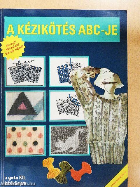 A kézikötés ABC-je