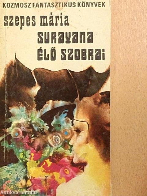 Surayana élő szobrai