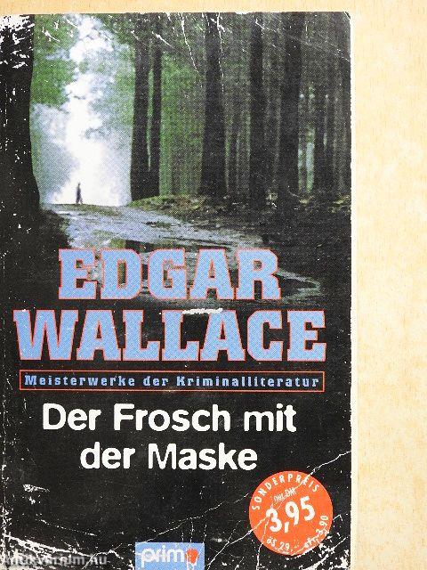 Der Frosch mit der Maske