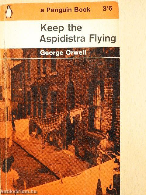 Keep the Aspidistra Flying