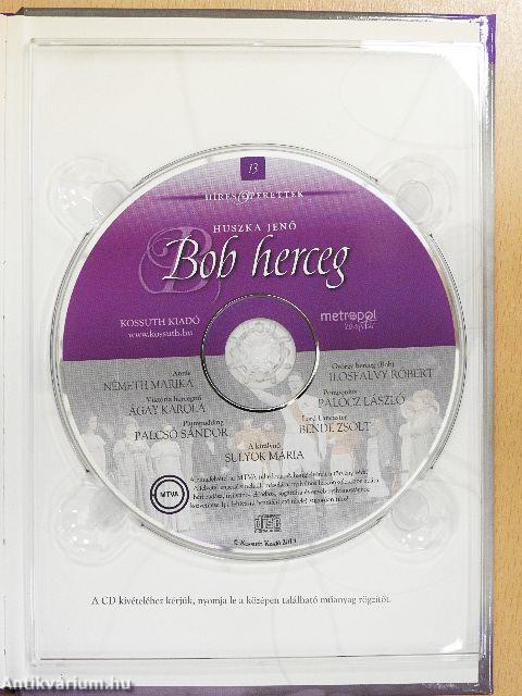 Huszka Jenő: Bob herceg - CD-vel