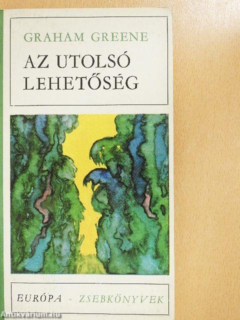 Az utolsó lehetőség
