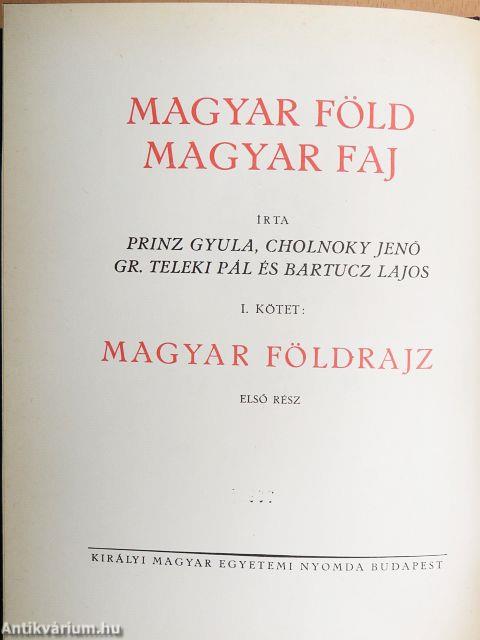Magyar föld, magyar faj I-IV.