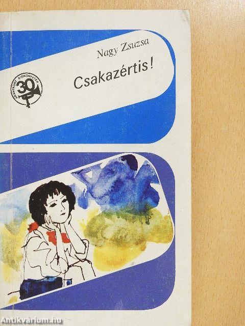 Csakazértis!