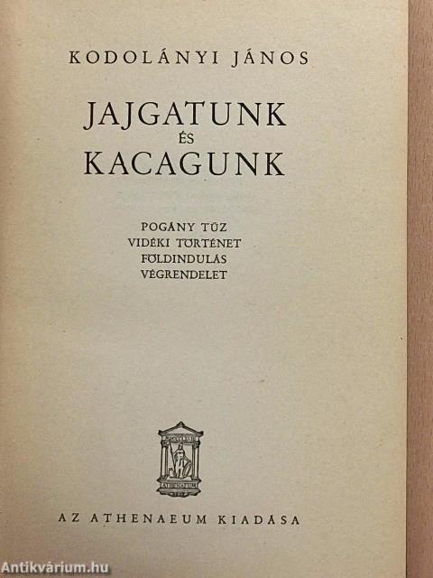 Jajgatunk és kacagunk