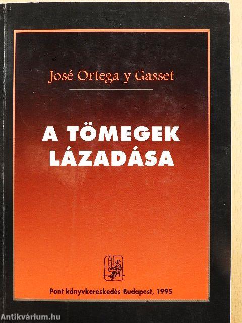 A tömegek lázadása