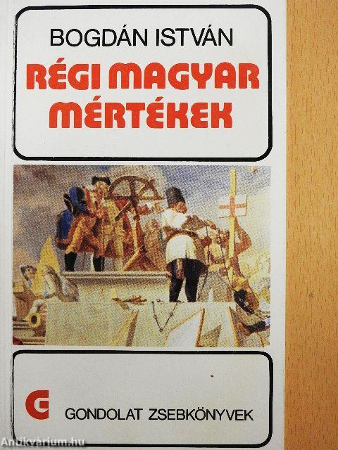 Régi magyar mértékek