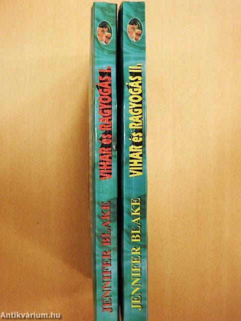 Vihar és ragyogás I-II.