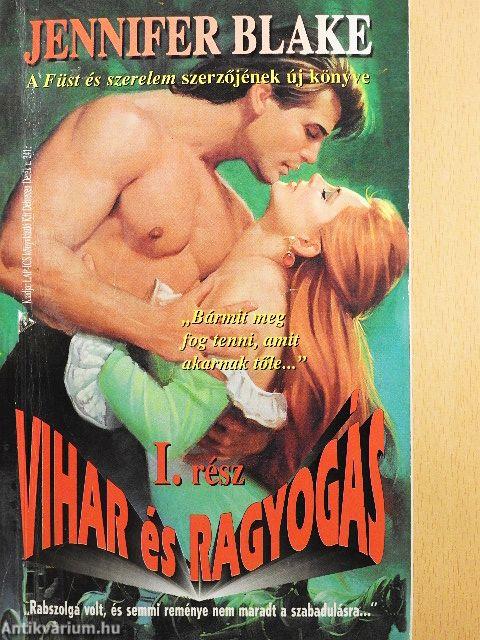 Vihar és ragyogás I-II.