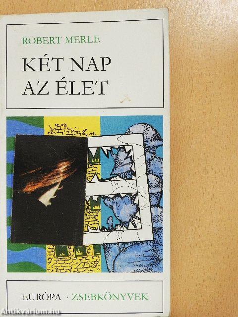 Két nap az élet