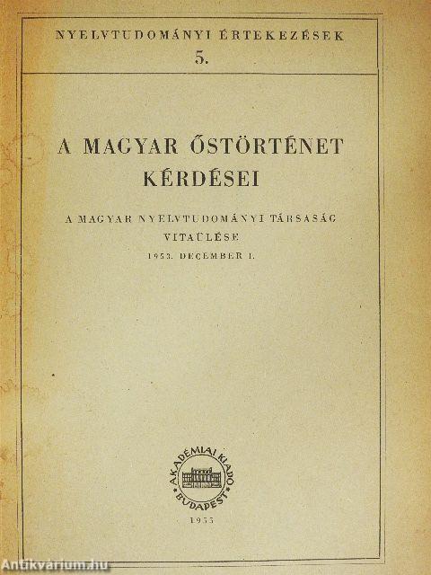 A magyar őstörténet kérdései