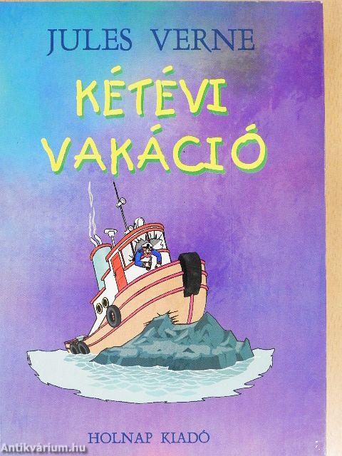 Kétévi vakáció