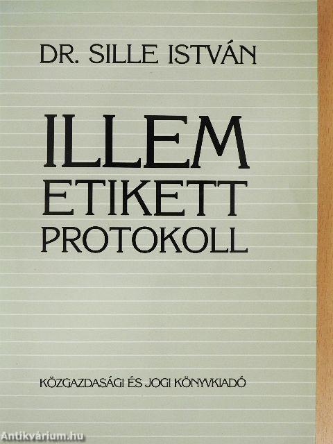 Illem, etikett, protokoll