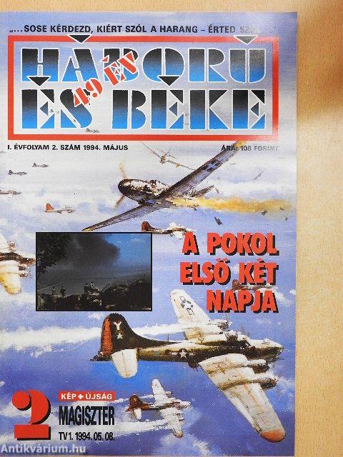 Háború és 49 év béke 1994. május