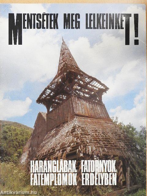 Mentsétek meg lelkeinket!