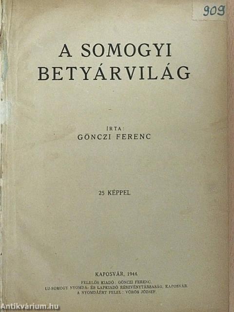 A somogyi betyárvilág