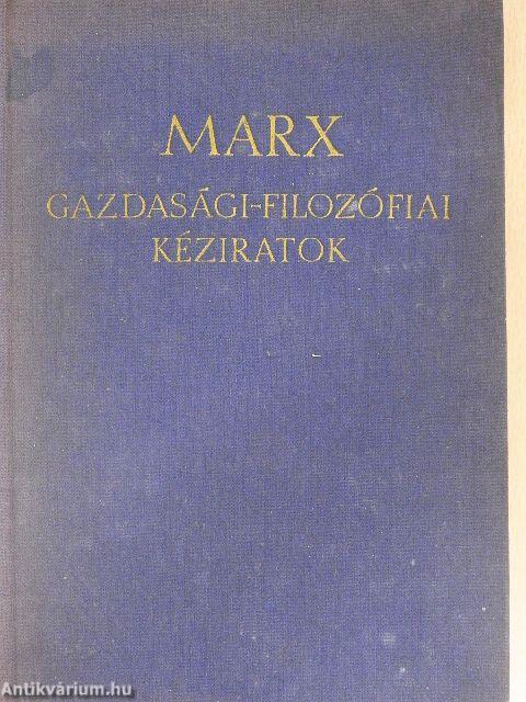 Gazdasági-filozófiai kéziratok 1844-ből