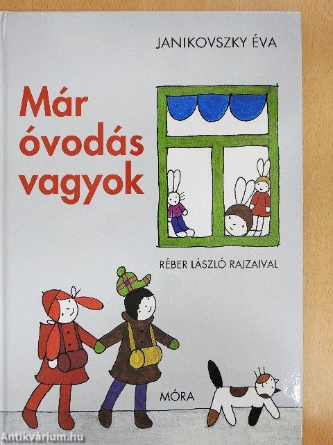 Már óvodás vagyok