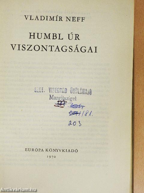 Humbl úr viszontagságai
