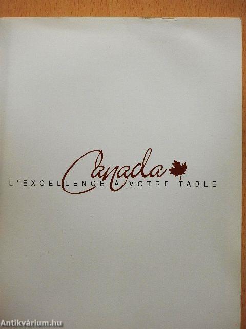Canada - L'excellene á Votre Table