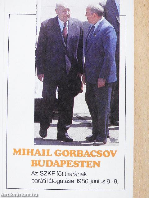 Mihail Gorbacsov Budapesten