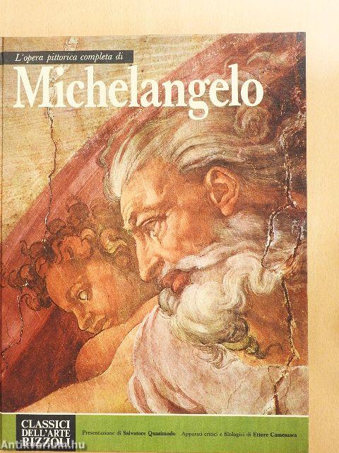 L'opera completa di Michelangelo pittore