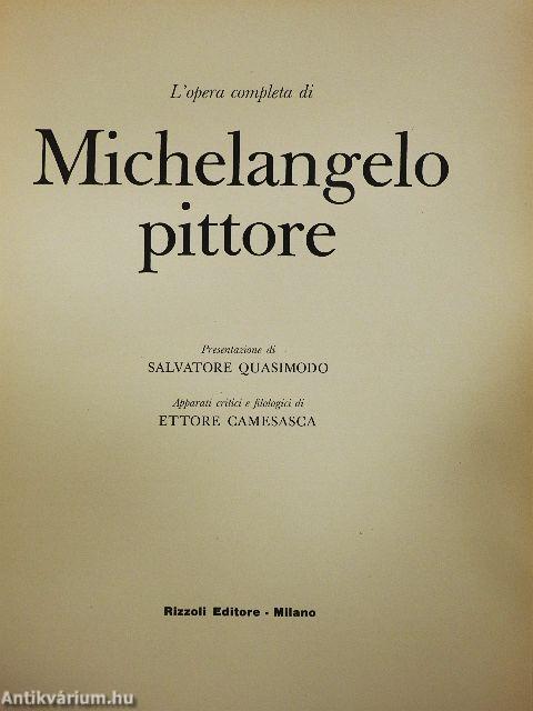 L'opera completa di Michelangelo pittore