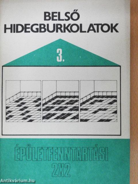 Belső hidegburkolatok