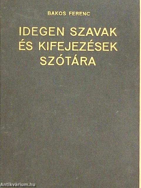 Idegen szavak és kifejezések szótára