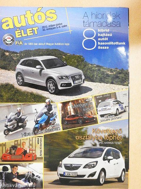 Autósélet 2012. május-június