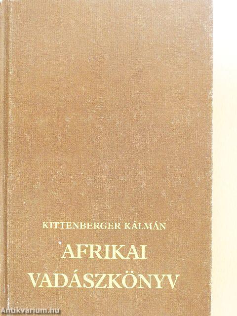 Afrikai vadászkönyv