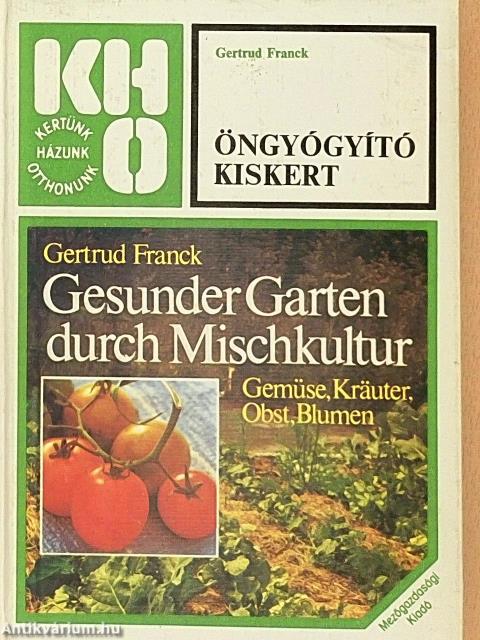 Öngyógyító kiskert