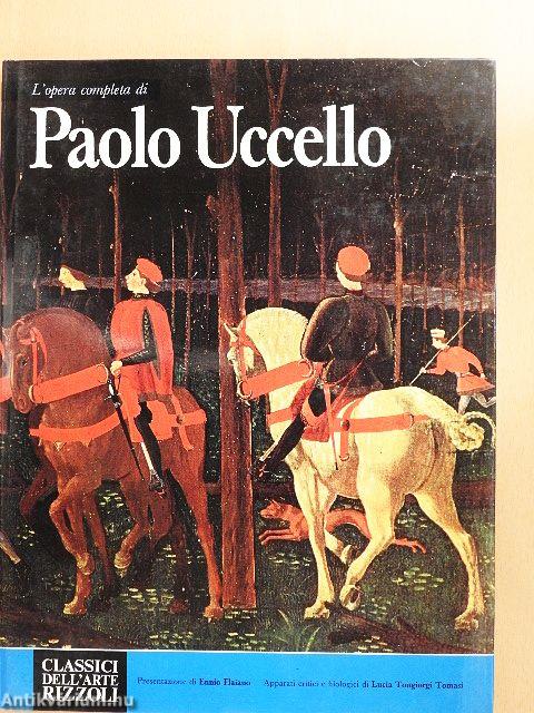 L'opera completa di Paolo Uccello