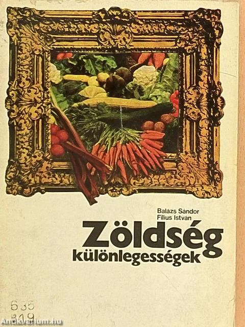 Zöldségkülönlegességek