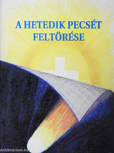 A hetedik pecsét feltörése